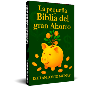 LA PEQUEÑA BIBLIA DEL GRAN AHORRO